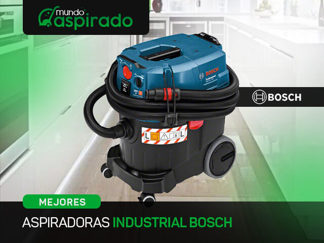 Mejores Aspiradoras Industriales Bosch 1